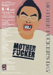 「LessThanTV presents MOTHER FUCKER'S DAY～映画『MOTHER FUCKER』DVD 発売記念ギグ」フライヤー