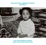 V.A.「RELAXIN' WITH JAPANESE LOVERS VOLUME 6 ～WE LOVE JAPANESE LOVERS MORE THAN EVER SELECTIONS～」ジャケット