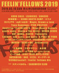 「FEELIN'FELLOWS 2019」フライヤー