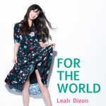 リア・ディゾン「FOR THE WORLD」ジャケット