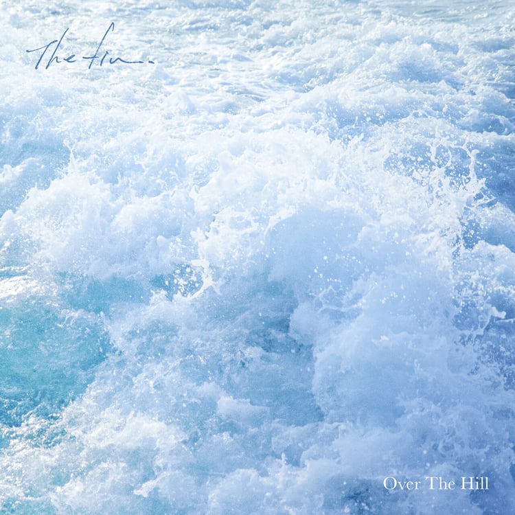 The fin.「Over The Hill」ジャケット
