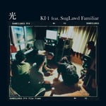 KI-1（a.k.a 切刃）「光（feat. SugLawd Familiar）」配信ジャケット