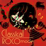 ROCO「Classical ROCO mode」配信ジャケット