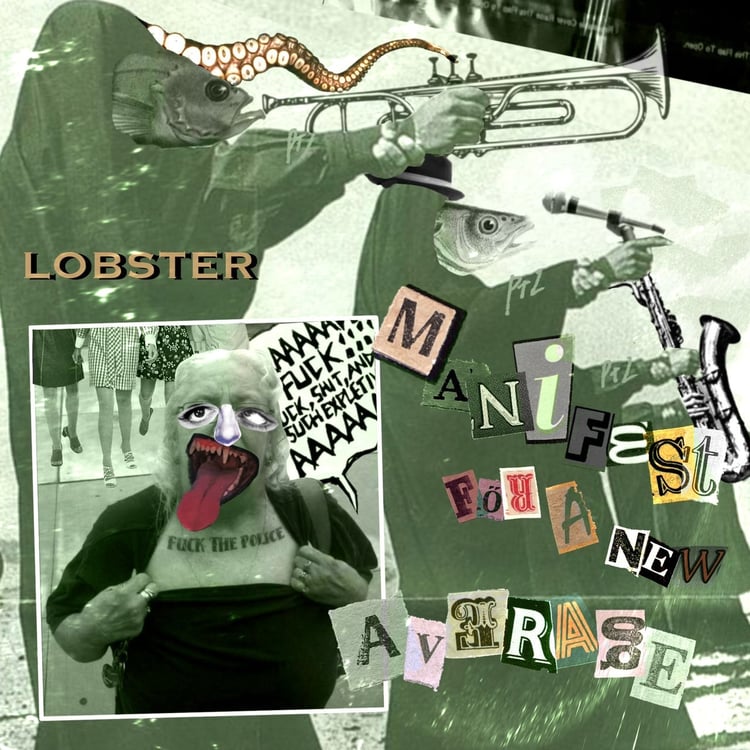 LOBSTER「Manifest for a New Average」配信ジャケット