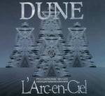L'Arc-en-Ciel「DUNE」スペシャル ジャケット限定盤ジャケット