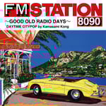 V.A.「FM STATION 8090～GOOD OLD RADIO DAYS～ DAYTIME CITYPOP by Kamasami Kong」ジャケット
