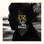 UZ「Let Me Hear」ジャケット