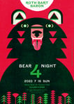 「ROTH BART BARON “BEAR NIGHT 4”」フライヤー