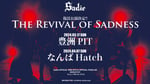 Sadie「THE REVIVAL OF SADNESS」告知ビジュアル