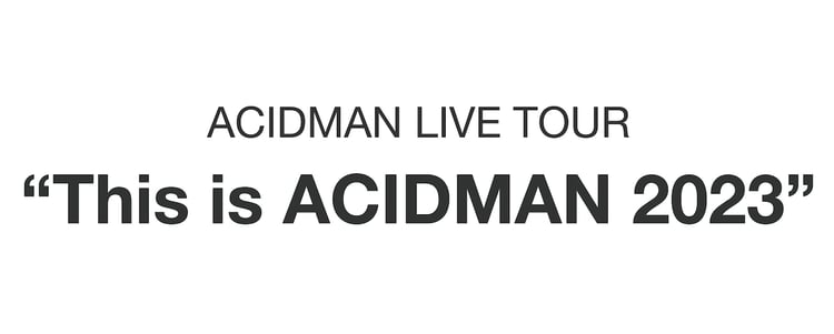 「ACIDMAN LIVE TOUR “This is ACIDMAN 2023”」ロゴ