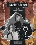 「Melt:Blend」告知ビジュアル