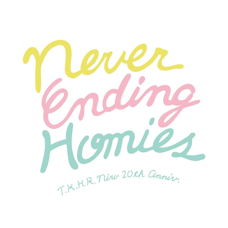 「Never Ending Homies T.K.H.R.NIW 20th anniv.」告知ビジュアル
