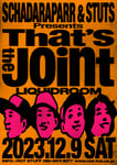 「スチャダラパー & STUTS Presents “That's the Joint”」フライヤー
