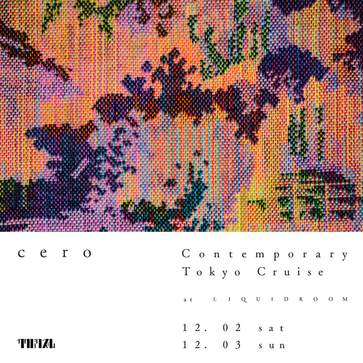 「cero presents Contemporary Tokyo Cruise」告知ビジュアル