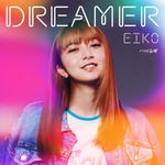 EIKO「DREAMER」ジャケット
