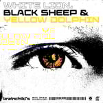 brainchild's「WHITE LION, BLACK SHEEP & YELLOW DOLPHIN」ジャケット
