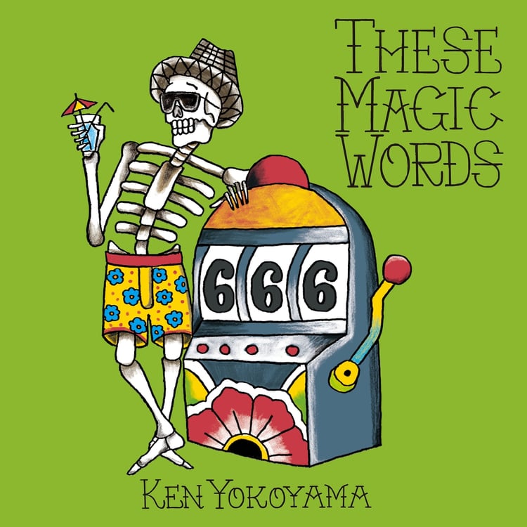 Ken Yokoyama「These Magic Words」ジャケット
