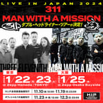 「【LIVE IN JAPAN 2024】311 x MAN WITH A MISSION」告知画像