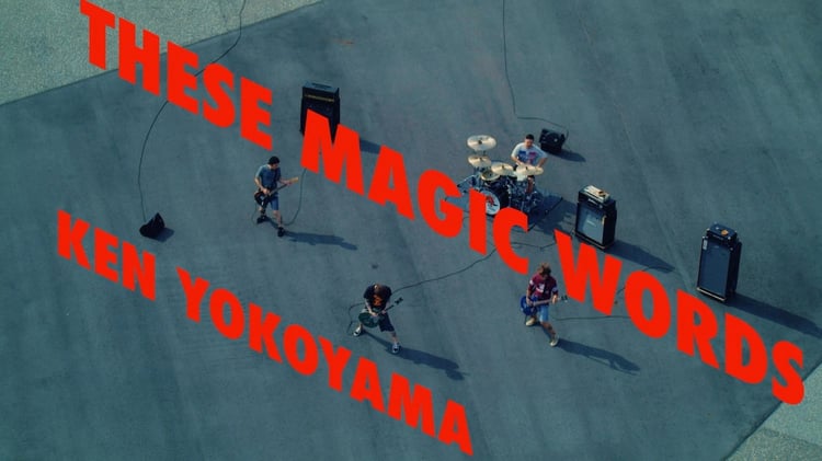 Ken Yokoyama「These Magic Words」ミュージックビデオより。