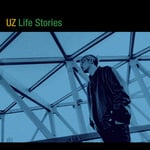 UZ「Life Stories」ジャケット