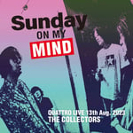 THE COLLECTORS「THE COLLECTORS QUATTRO MONTHLY LIVE 2023“日曜日が待ち遠しい！SUNDAY ON MY MIND”2023.8.13」配信ジャケット
