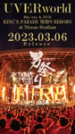 Blu-ray / DVD「UVERworld KING’S PARADE 男祭り REBORN at Nissan Stadium」発売告知画像