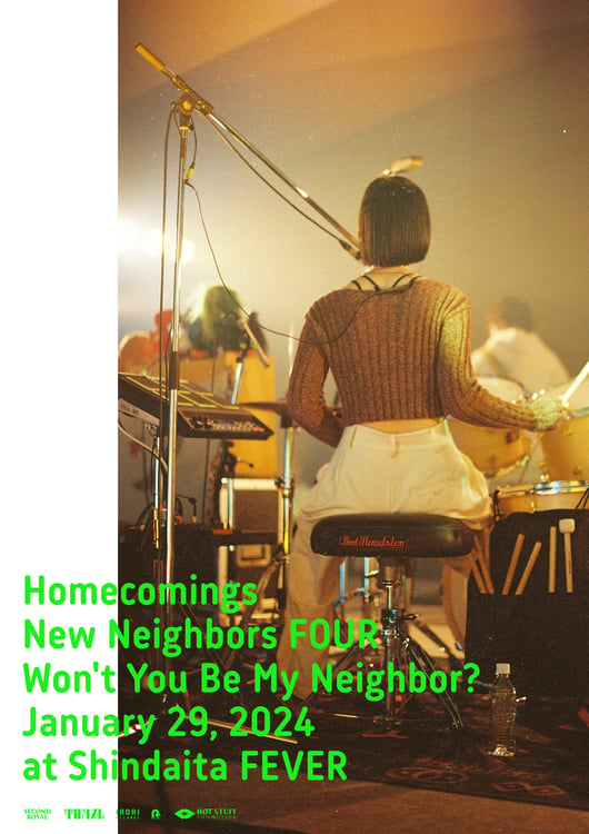 Homecomings「Homecomings New Neighbors FOUR Won't You Be My Neighbor? January 29, 2024 at Shindaita FEVER」ビジュアル
