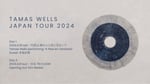 「Tamas Wells Japan Tour 2024」告知画像