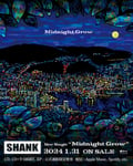SHANK「Midnight Grow」告知用画像