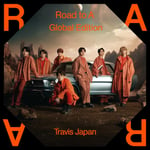 Travis Japan「Road to A -Global Edition-」ジャケット