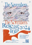 「"The Novembers" Release Tour 2024」フライヤー