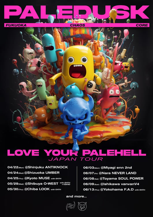 「JAPAN TOUR [LOVE YOUR PALEHELL]」ビジュアル