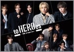 TOBE所属の全アーティストが出演するコンサート「to HEROes ～TOBE 1st Super Live～」告知画像 (c)TOBE Co., Ltd.