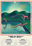 「""DELAY 2024""」フライヤー