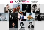 「TOKYO M.A.P.S」出演アーティスト