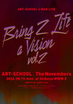 ART-SCHOOL 2 MAN LIVE「Bring 2 Life a Vision vol.2」フライヤー
