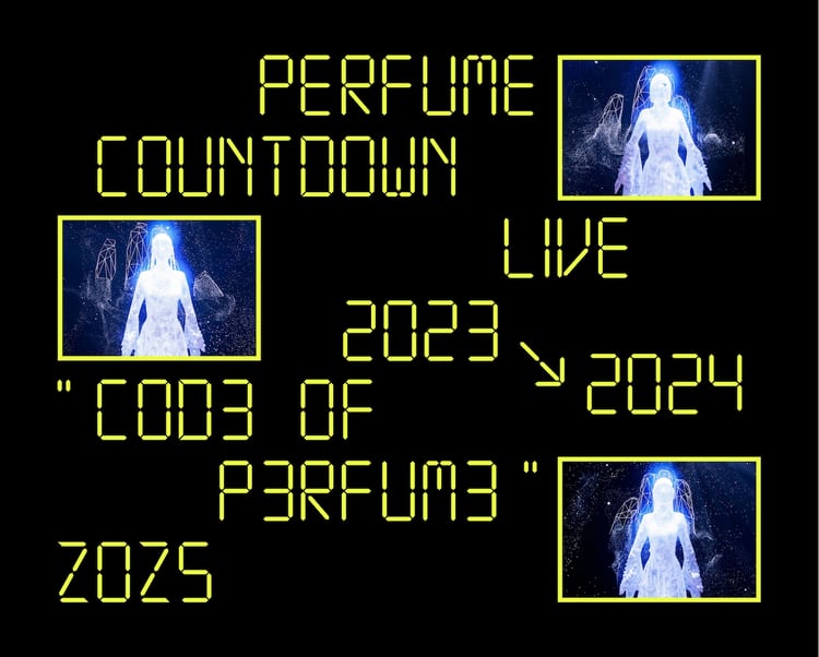 「Perfume Countdown Live 2023→2024 "COD3 OF P3RFUM3" ZOZ5」Blu-ray初回限定盤ジャケット