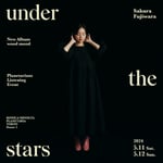 藤原さくら「Sakura Fujiwara wood mood under the stars」告知ビジュアル