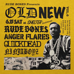 「RUDE BONES presents ～OLD NEW Vol.6～」フライヤー