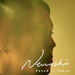 Nenashi「Found in Tokyo」ジャケット