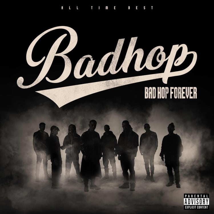 BAD HOP「BAD HOP FOREVER（ALL TIME BEST）」ジャケット