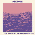 HOME「Plastic Romance」配信ジャケット