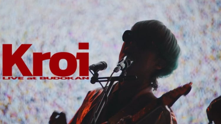 Kroi「Live at 日本武道館 ダイジェスト映像」より。