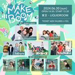 「MAKE A BOOM #7 -evergreen-」ビジュアル