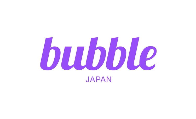 「bubble for JAPAN」