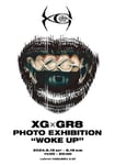 「XG×GR8 PHOTO EXHIBITION ‘WOKE UP’」告知ビジュアル