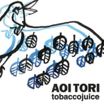 tobaccojuice「青い鳥」ジャケット