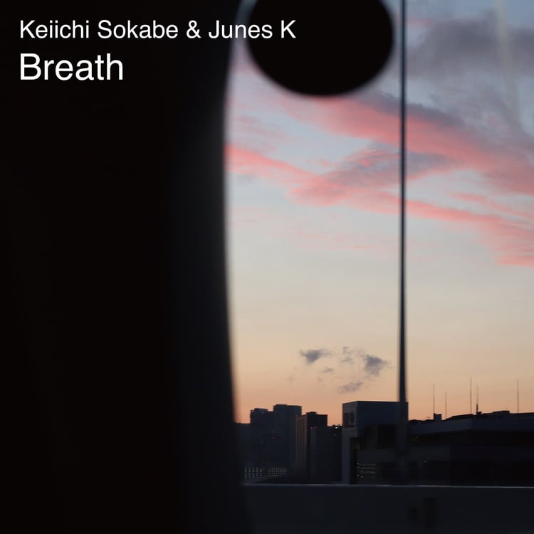 曽我部恵一＆JUNES K「Breath」配信ジャケット