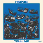 HOME「Tell Me」配信ジャケット