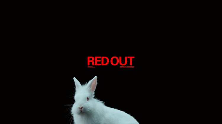 米津玄師「RED OUT」ミュージックビデオより。